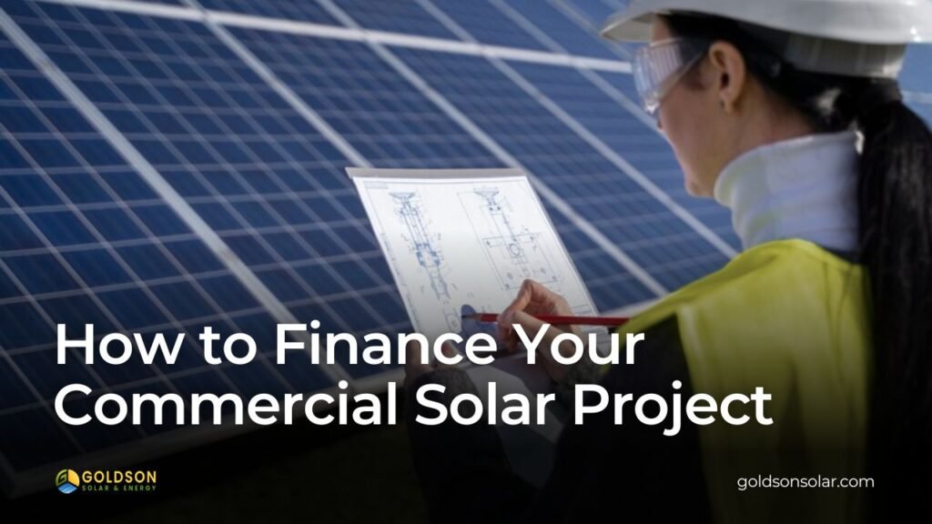 How to Finance Your Commercial Solar Project