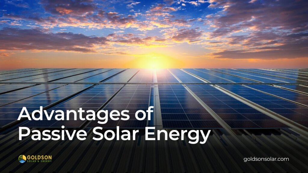 advantages of passive solar energy