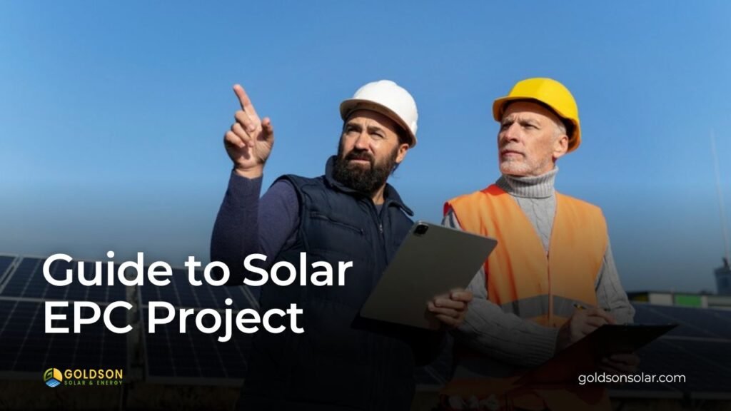 guide to solar epc projects